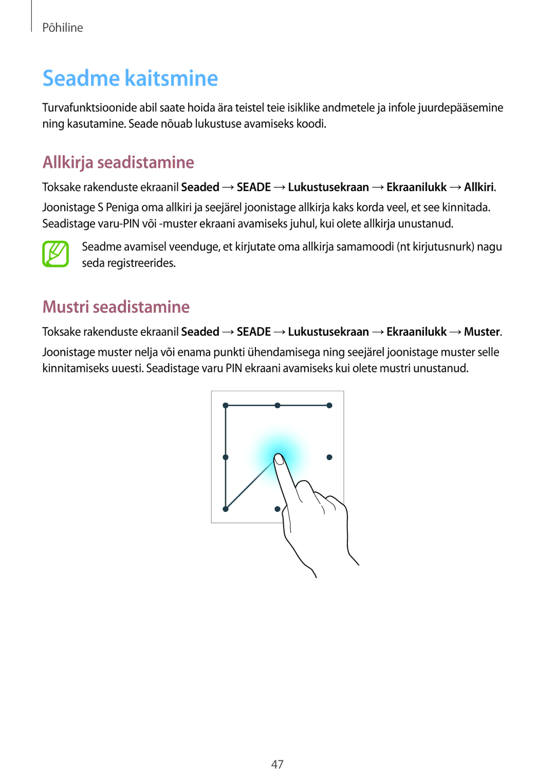 Samsung SM-P6050ZWESEB, SM-P6050ZWASEB, SM-P6050ZKASEB manual Seadme kaitsmine, Allkirja seadistamine, Mustri seadistamine 