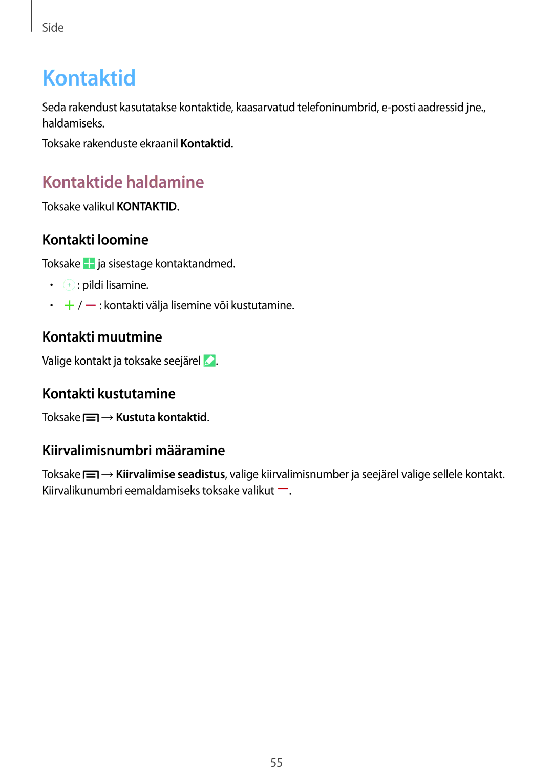 Samsung SM-P6050ZWESEB, SM-P6050ZWASEB, SM-P6050ZKASEB, SM-P6050ZKESEB manual Kontaktide haldamine 