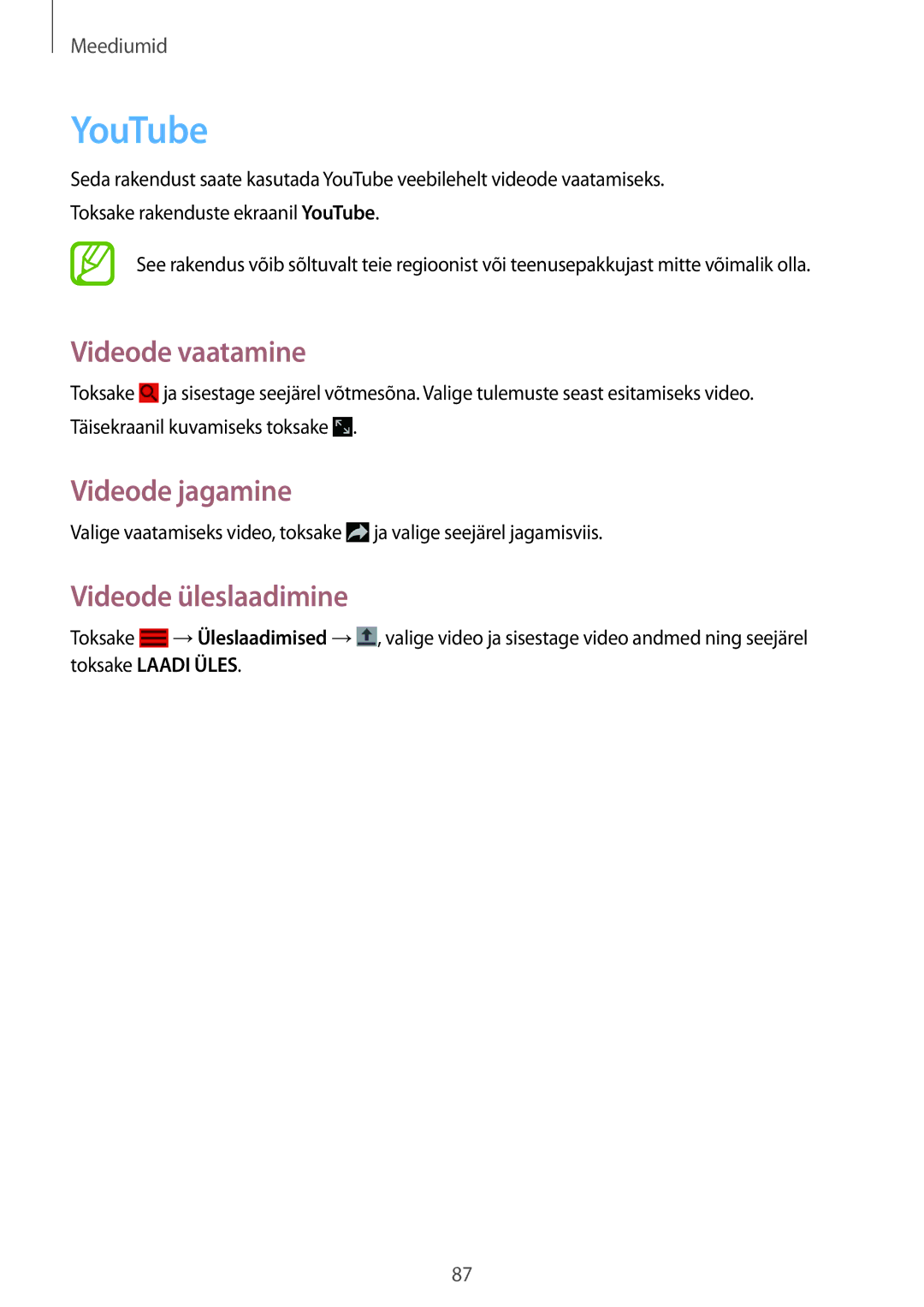 Samsung SM-P6050ZWESEB, SM-P6050ZWASEB, SM-P6050ZKASEB, SM-P6050ZKESEB YouTube, Videode vaatamine, Videode üleslaadimine 