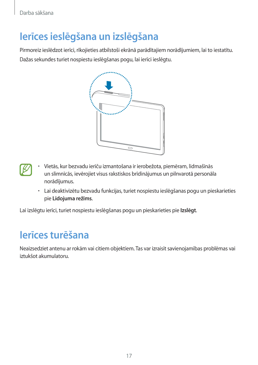 Samsung SM-P6050ZKASEB, SM-P6050ZWASEB, SM-P6050ZKESEB, SM-P6050ZWESEB Ierīces ieslēgšana un izslēgšana, Ierīces turēšana 