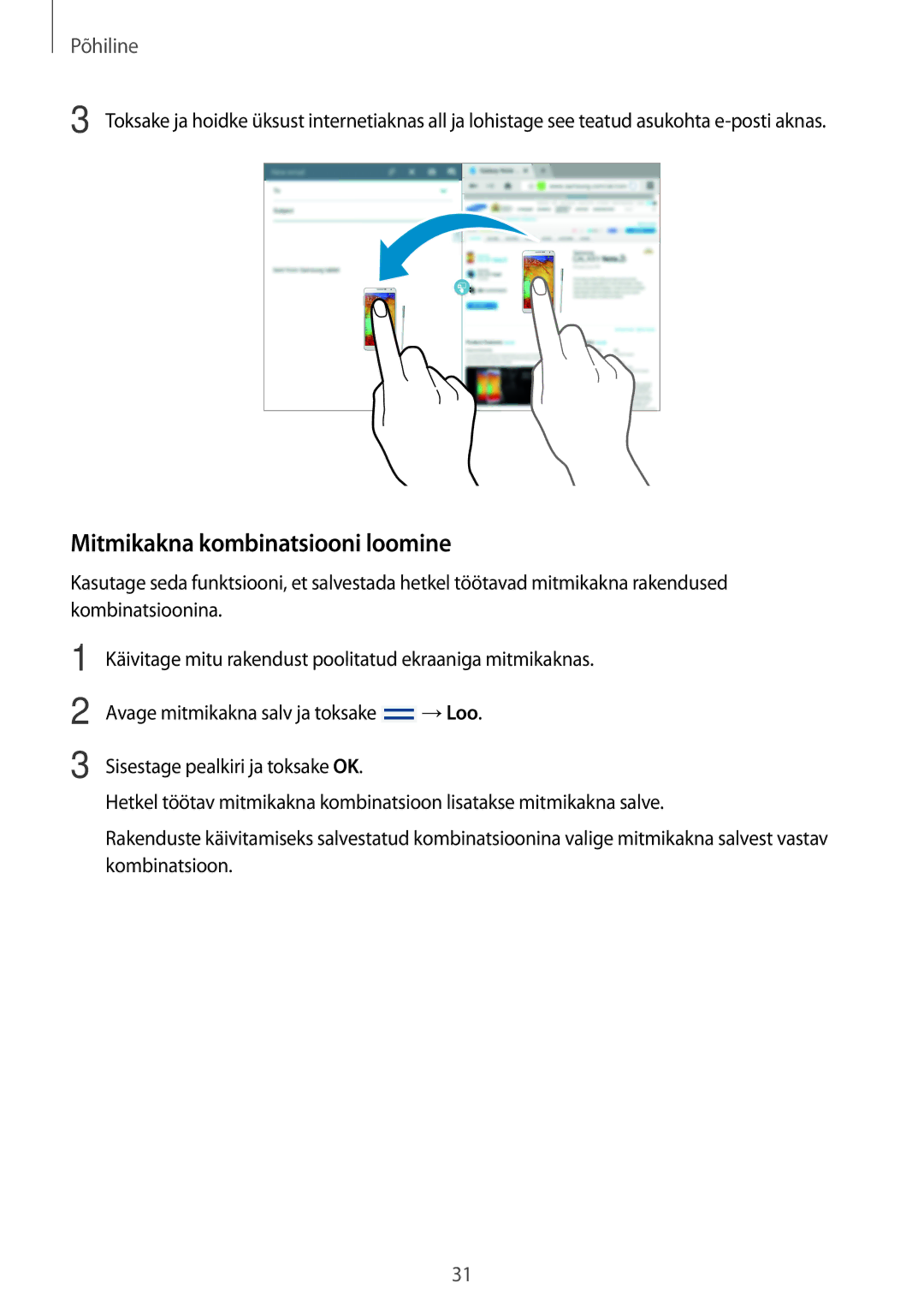 Samsung SM-P6050ZWESEB, SM-P6050ZWASEB, SM-P6050ZKASEB, SM-P6050ZKESEB manual Mitmikakna kombinatsiooni loomine 