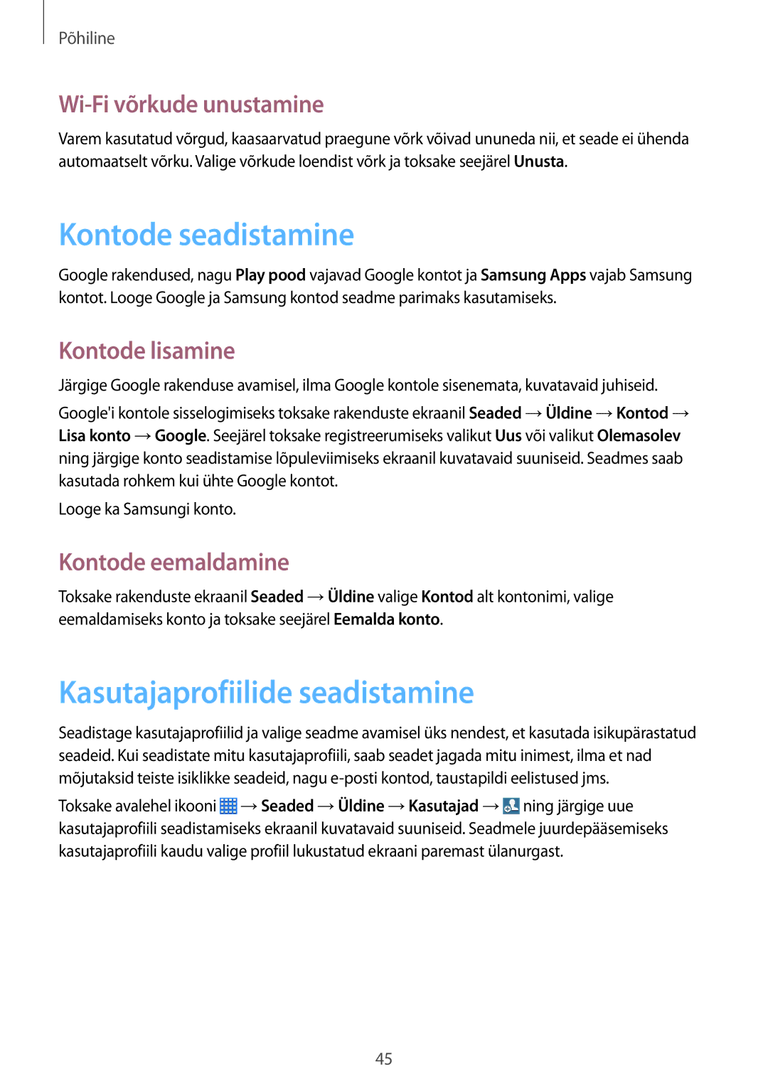 Samsung SM-P6050ZKASEB Kontode seadistamine, Kasutajaprofiilide seadistamine, Wi-Fi võrkude unustamine, Kontode lisamine 