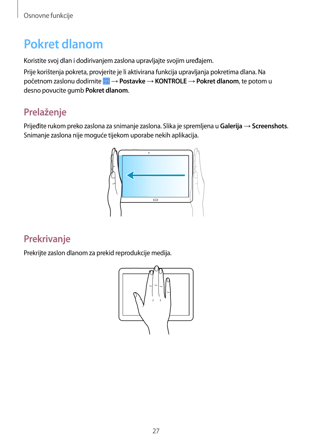 Samsung SM-P6050ZWASEE, SM-P6050ZWESEE, SM-P6050ZKASEE, SM-P6050ZWAVIP, SM-P6050ZKESEE Pokret dlanom, Prelaženje, Prekrivanje 