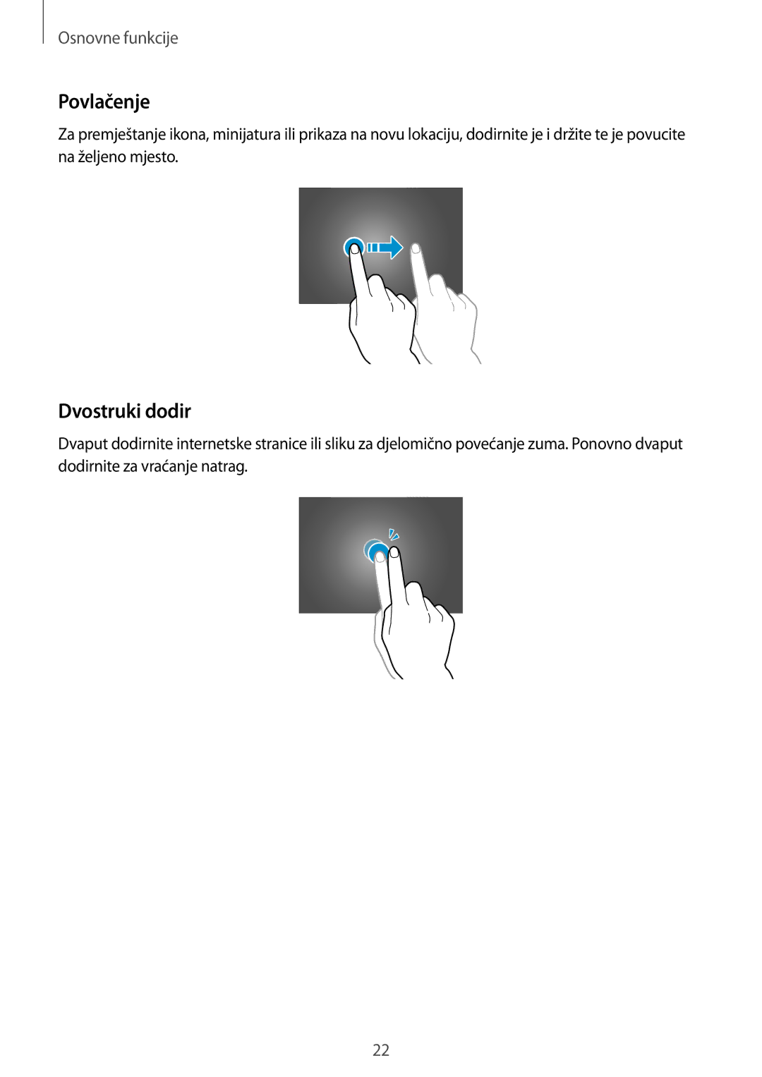 Samsung SM-P6050ZWASEE, SM-P6050ZWESEE, SM-P6050ZKASEE, SM-P6050ZWAVIP, SM-P6050ZKESEE manual Povlačenje, Dvostruki dodir 