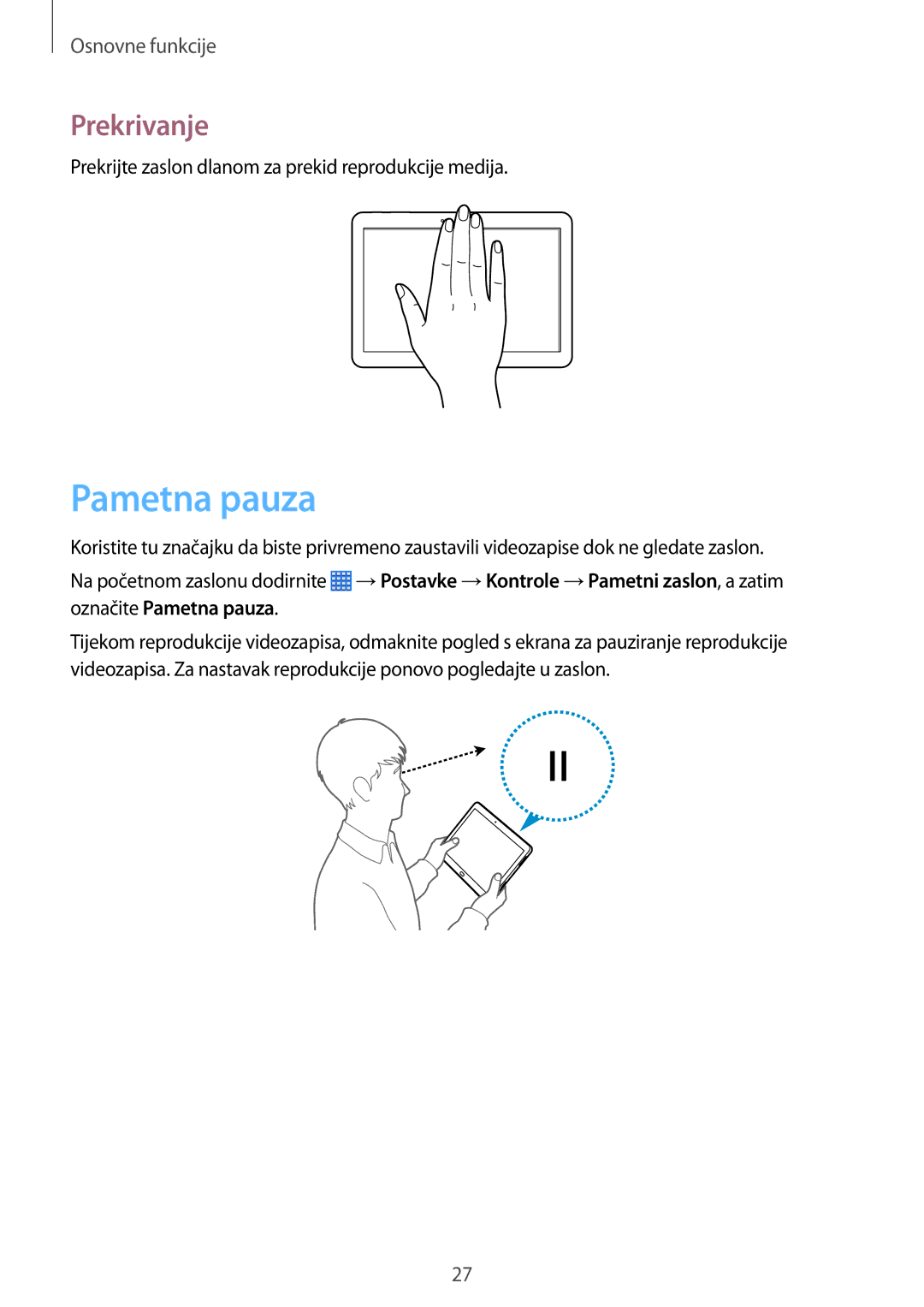 Samsung SM-P6050ZWASEE, SM-P6050ZWESEE, SM-P6050ZKASEE, SM-P6050ZWAVIP, SM-P6050ZKESEE manual Pametna pauza, Prekrivanje 