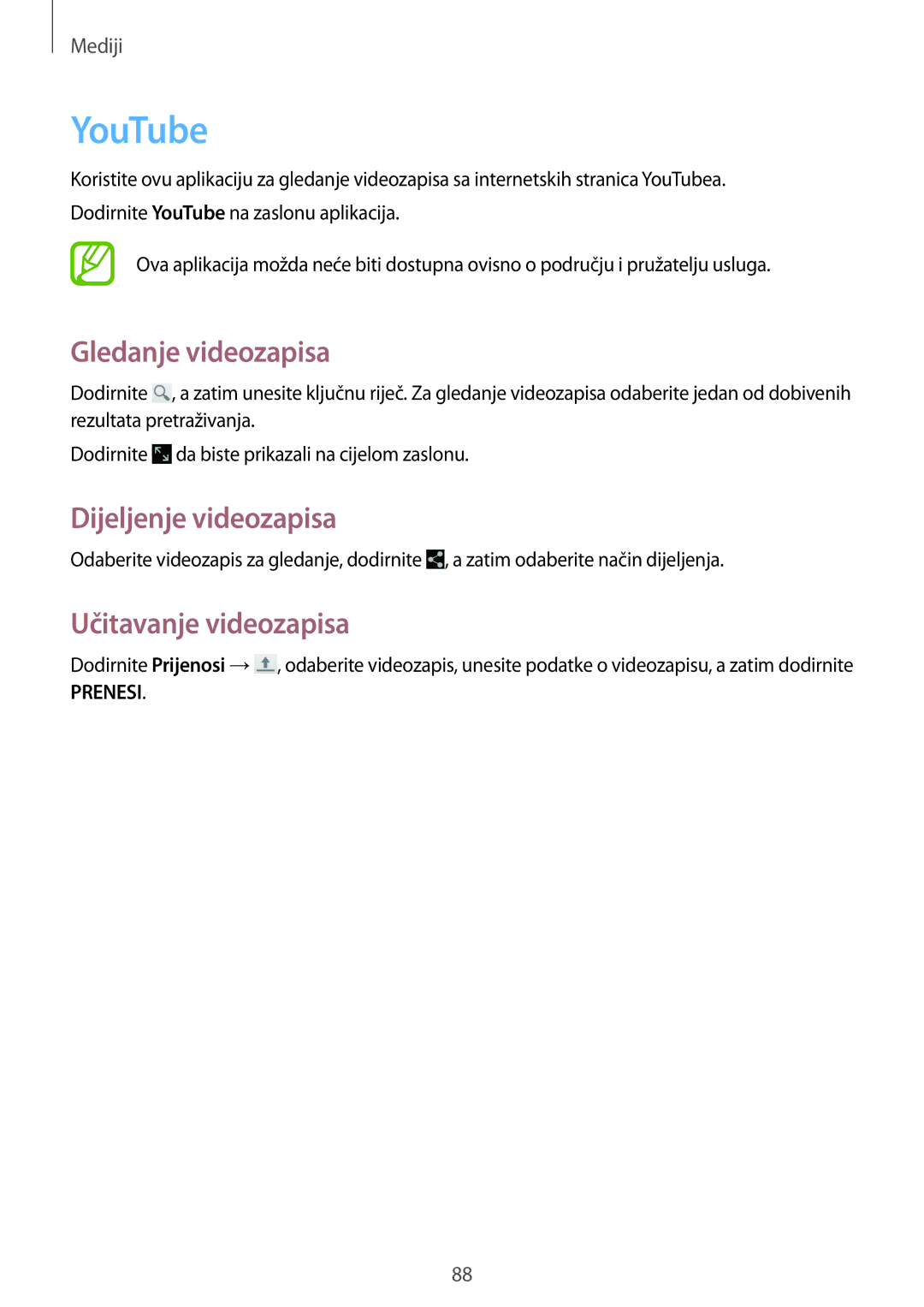 Samsung SM-P6050ZWAVIP, SM-P6050ZWESEE, SM-P6050ZKASEE, SM-P6050ZWASEE YouTube, Gledanje videozapisa, Učitavanje videozapisa 