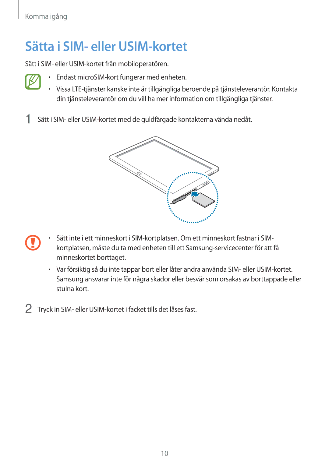 Samsung SM-P6050ZWANEE, SM-P6050ZWLNEE, SM-P6050ZKLNEE, SM-P6050ZKANEE, SM-P6050ZKENEE manual Sätta i SIM- eller USIM-kortet 