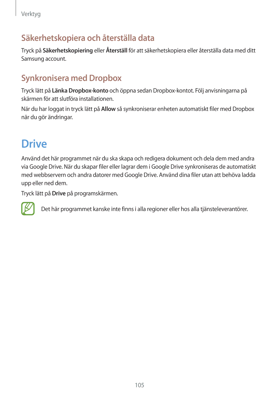 Samsung SM-P6050ZKENEE, SM-P6050ZWLNEE manual Drive, Säkerhetskopiera och återställa data, Synkronisera med Dropbox 