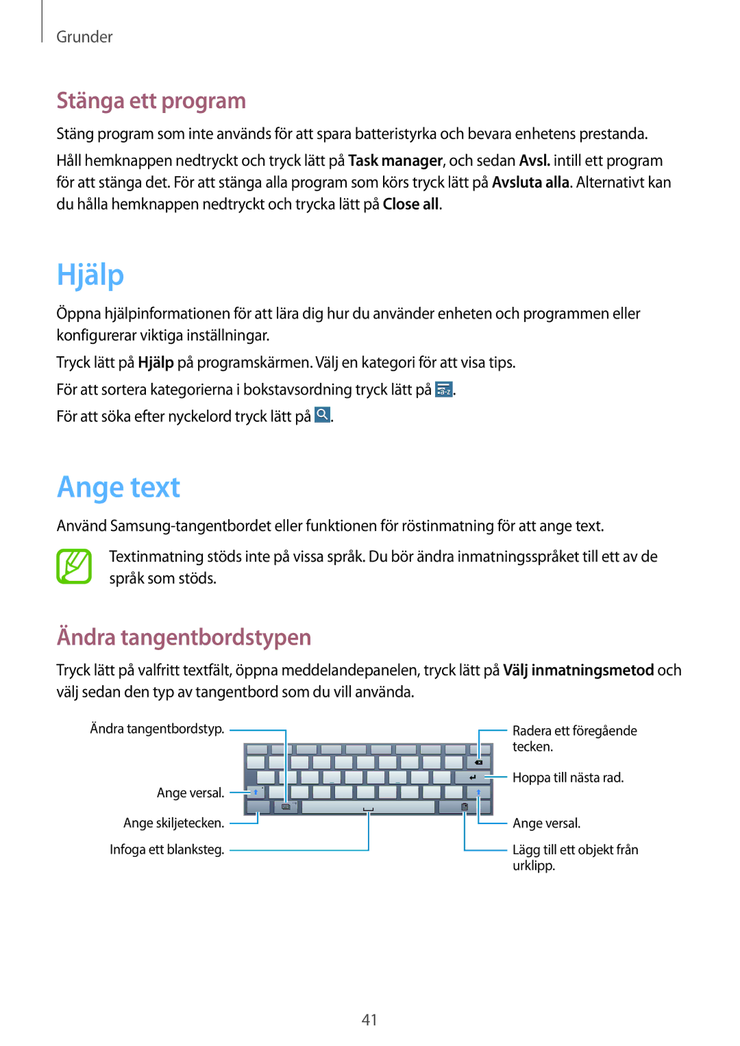 Samsung SM-P6050ZWENEE, SM-P6050ZWLNEE, SM-P6050ZKLNEE manual Hjälp, Ange text, Stänga ett program, Ändra tangentbordstypen 