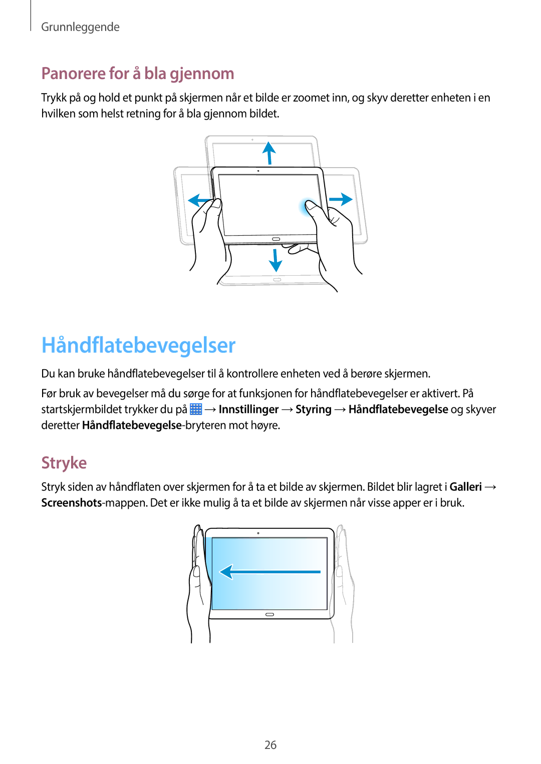 Samsung SM-P6050ZKANEE, SM-P6050ZWLNEE, SM-P6050ZKLNEE manual Håndflatebevegelser, Panorere for å bla gjennom, Stryke 