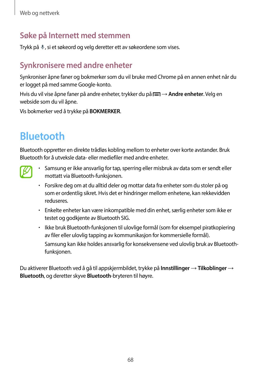 Samsung SM-P6050ZKANEE, SM-P6050ZWLNEE, SM-P6050ZKLNEE, SM-P6050ZKENEE manual Bluetooth, Synkronisere med andre enheter 