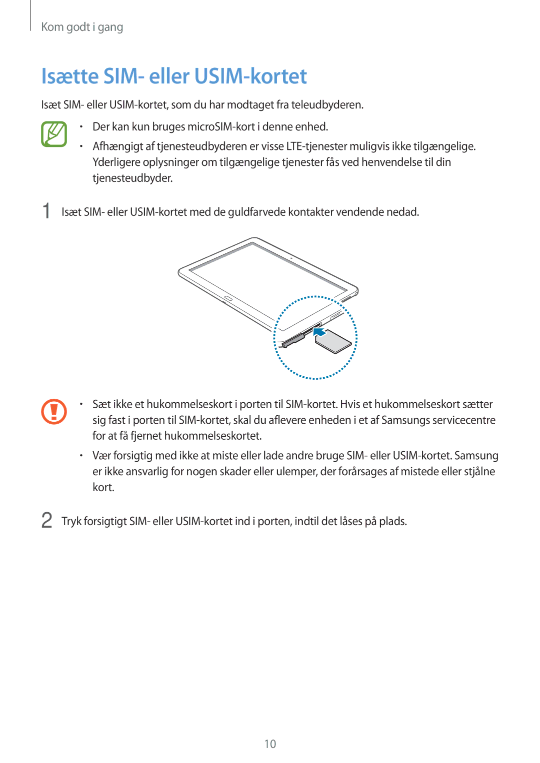 Samsung SM-P6050ZWANEE, SM-P6050ZWLNEE, SM-P6050ZKLNEE, SM-P6050ZKANEE, SM-P6050ZKENEE manual Isætte SIM- eller USIM-kortet 