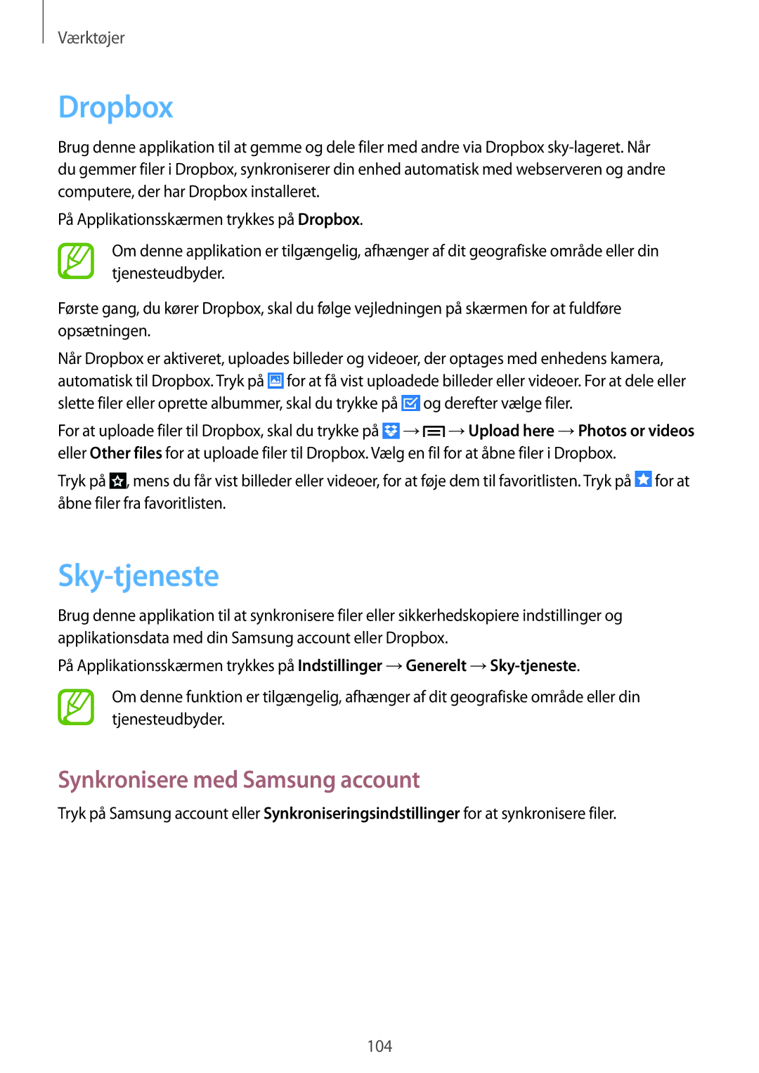 Samsung SM-P6050ZKANEE, SM-P6050ZWLNEE, SM-P6050ZKLNEE manual Dropbox, Sky-tjeneste, Synkronisere med Samsung account 