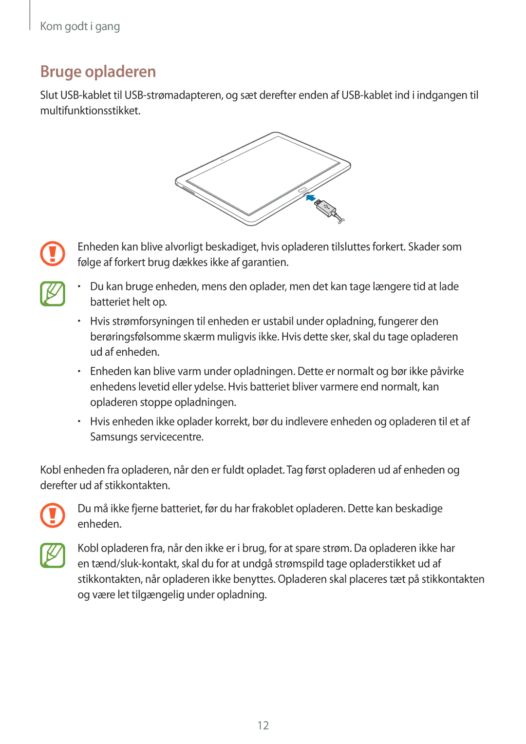 Samsung SM-P6050ZWLNEE, SM-P6050ZKLNEE, SM-P6050ZKANEE, SM-P6050ZKENEE, SM-P6050ZWANEE, SM-P6050ZWENEE manual Bruge opladeren 