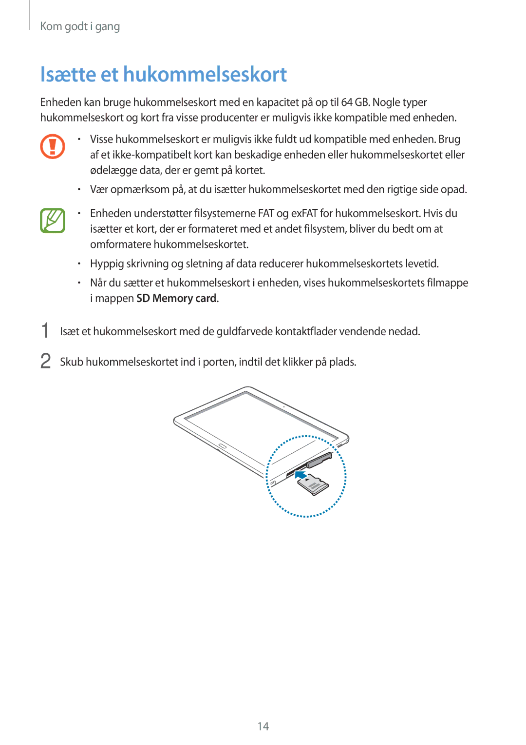 Samsung SM-P6050ZKANEE, SM-P6050ZWLNEE, SM-P6050ZKLNEE, SM-P6050ZKENEE, SM-P6050ZWANEE manual Isætte et hukommelseskort 