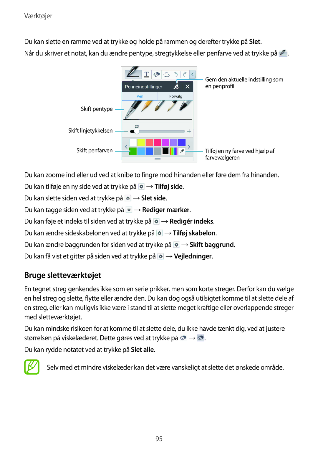 Samsung SM-P6050ZWENEE, SM-P6050ZWLNEE, SM-P6050ZKLNEE, SM-P6050ZKANEE, SM-P6050ZKENEE manual Bruge sletteværktøjet, Værktøjer 