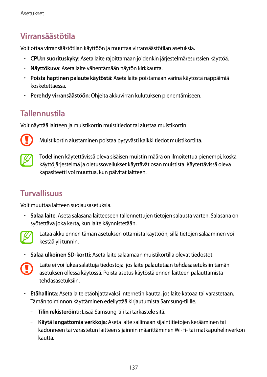 Samsung SM-P6050ZWENEE, SM-P6050ZWLNEE, SM-P6050ZKLNEE, SM-P6050ZKANEE manual Virransäästötila, Tallennustila, Turvallisuus 