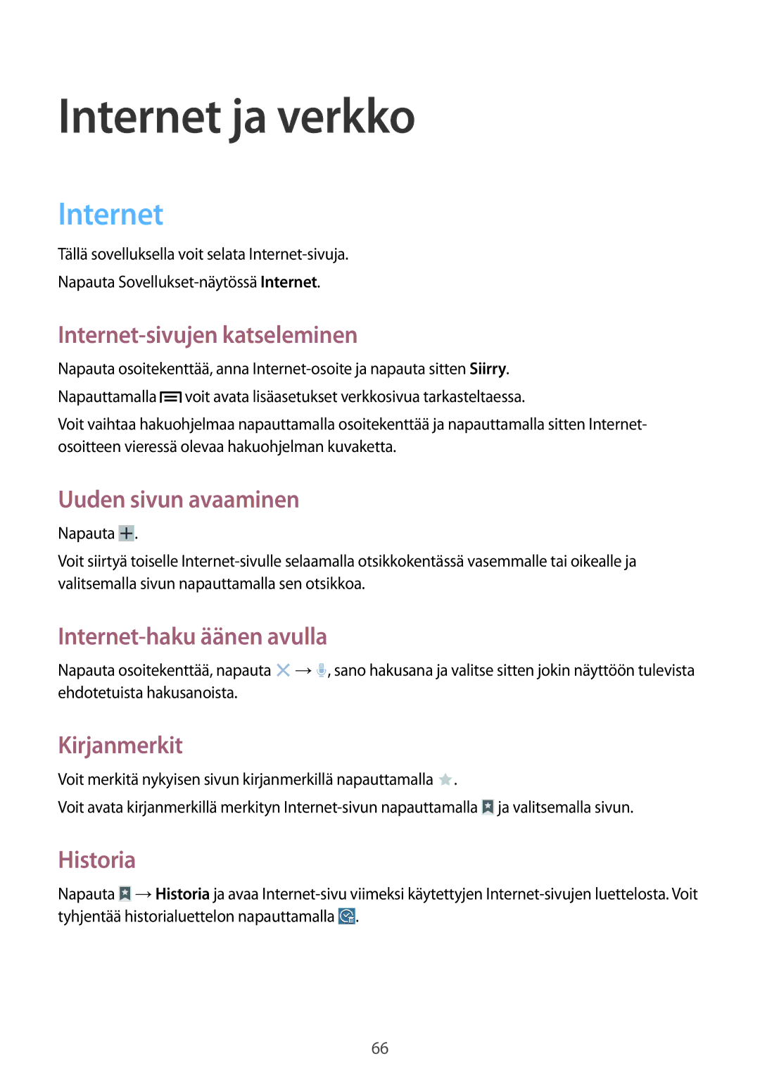 Samsung SM-P6050ZWLNEE, SM-P6050ZKLNEE, SM-P6050ZKANEE, SM-P6050ZKENEE, SM-P6050ZWANEE, SM-P6050ZWENEE manual Internet ja verkko 