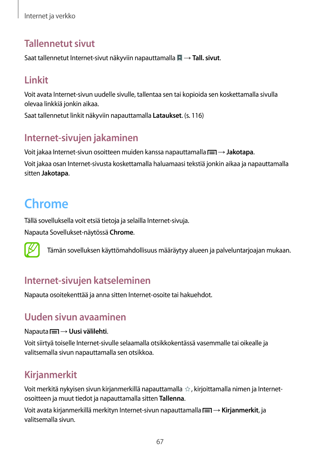 Samsung SM-P6050ZKLNEE, SM-P6050ZWLNEE, SM-P6050ZKANEE manual Chrome, Tallennetut sivut, Linkit, Internet-sivujen jakaminen 