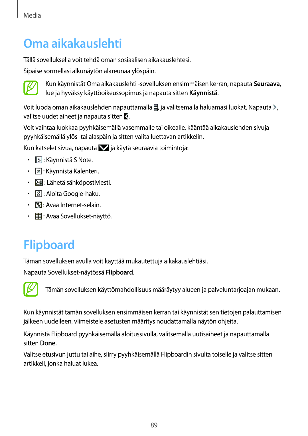 Samsung SM-P6050ZWENEE, SM-P6050ZWLNEE, SM-P6050ZKLNEE, SM-P6050ZKANEE, SM-P6050ZKENEE manual Oma aikakauslehti, Flipboard 