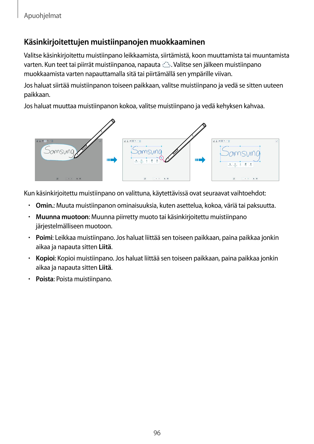 Samsung SM-P6050ZWLNEE, SM-P6050ZKLNEE, SM-P6050ZKANEE, SM-P6050ZKENEE manual Käsinkirjoitettujen muistiinpanojen muokkaaminen 