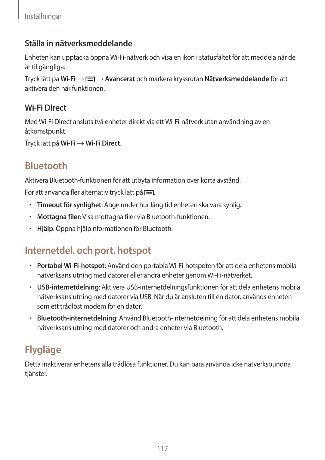 Samsung SM-P6050ZKENEE Bluetooth, Internetdel. och port. hotspot, Flygläge, Ställa in nätverksmeddelande, Wi-Fi Direct 