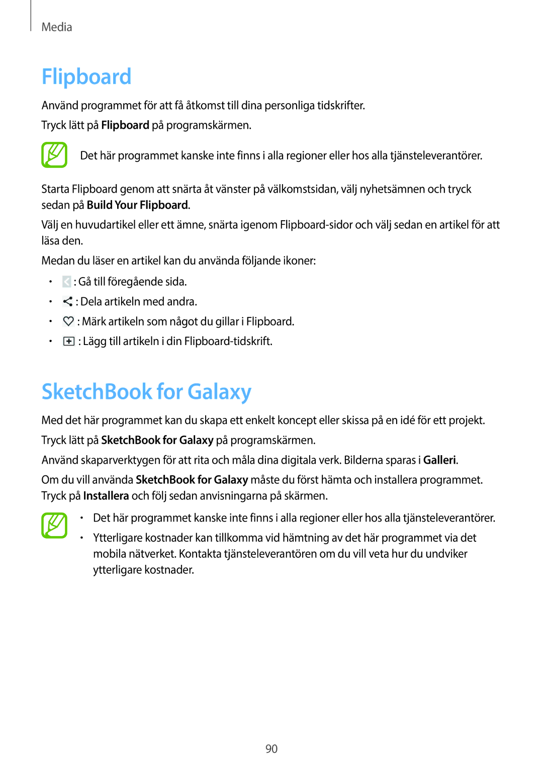 Samsung SM-P6050ZWLNEE, SM-P6050ZKLNEE, SM-P6050ZKANEE, SM-P6050ZKENEE, SM-P6050ZWANEE manual Flipboard, SketchBook for Galaxy 