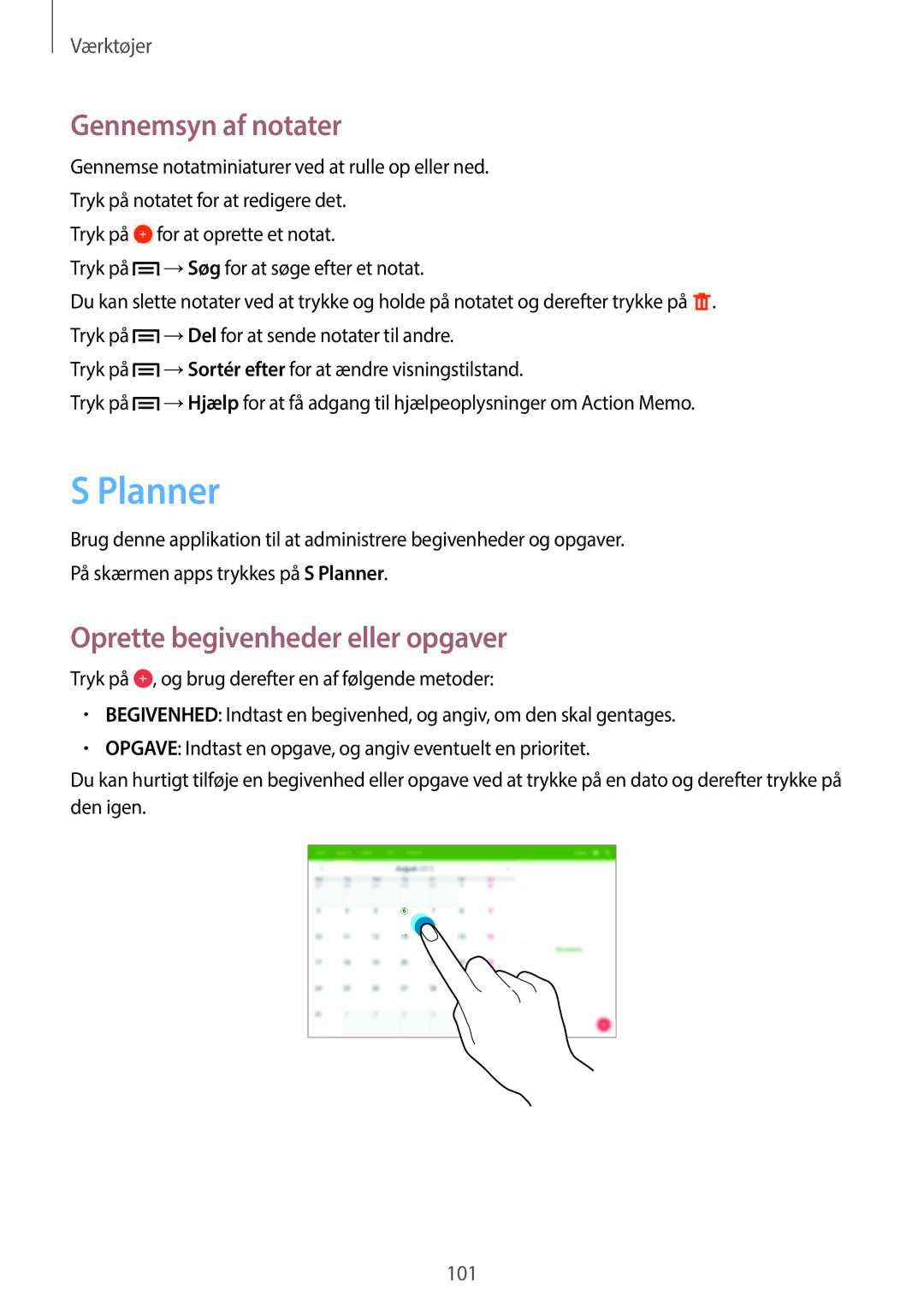 Samsung SM-P6050ZWENEE, SM-P6050ZWLNEE, SM-P6050ZKLNEE Planner, Gennemsyn af notater, Oprette begivenheder eller opgaver 