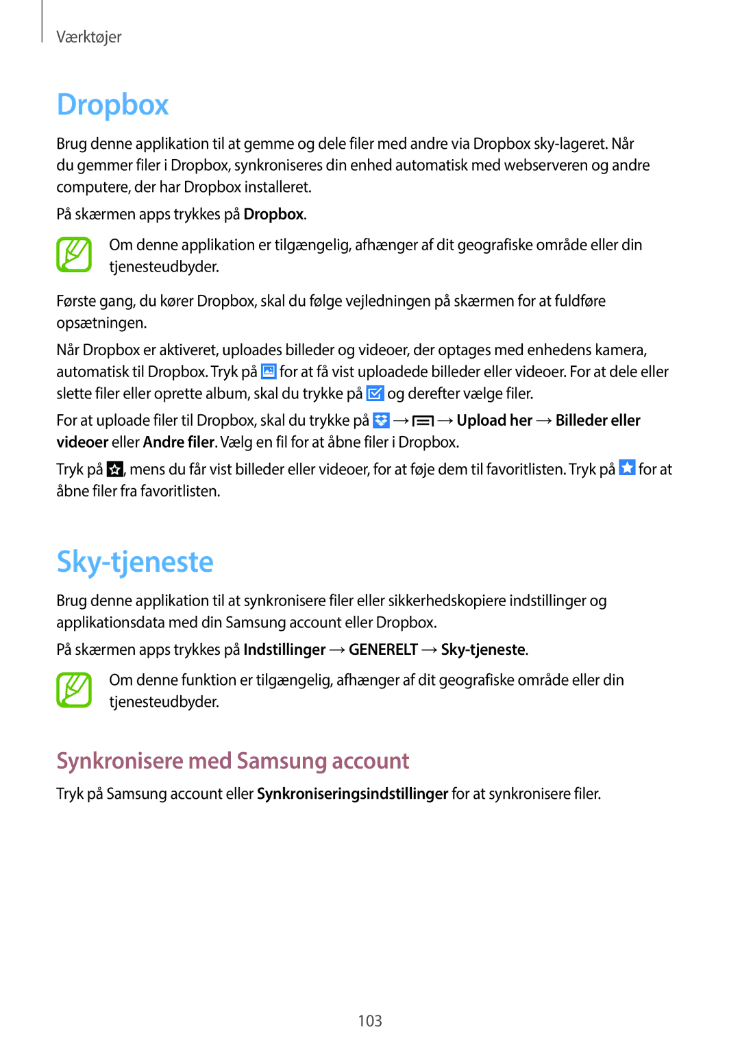 Samsung SM-P6050ZKLNEE, SM-P6050ZWLNEE, SM-P6050ZKANEE manual Dropbox, Sky-tjeneste, Synkronisere med Samsung account 