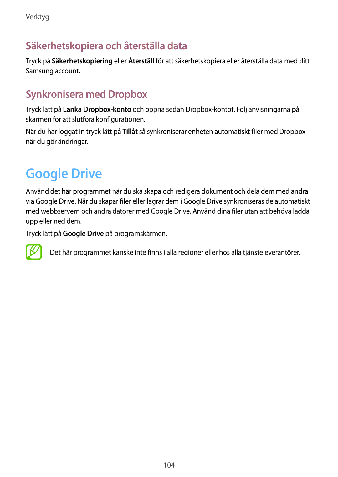 Samsung SM-P6050ZKANEE, SM-P6050ZWLNEE manual Google Drive, Säkerhetskopiera och återställa data, Synkronisera med Dropbox 