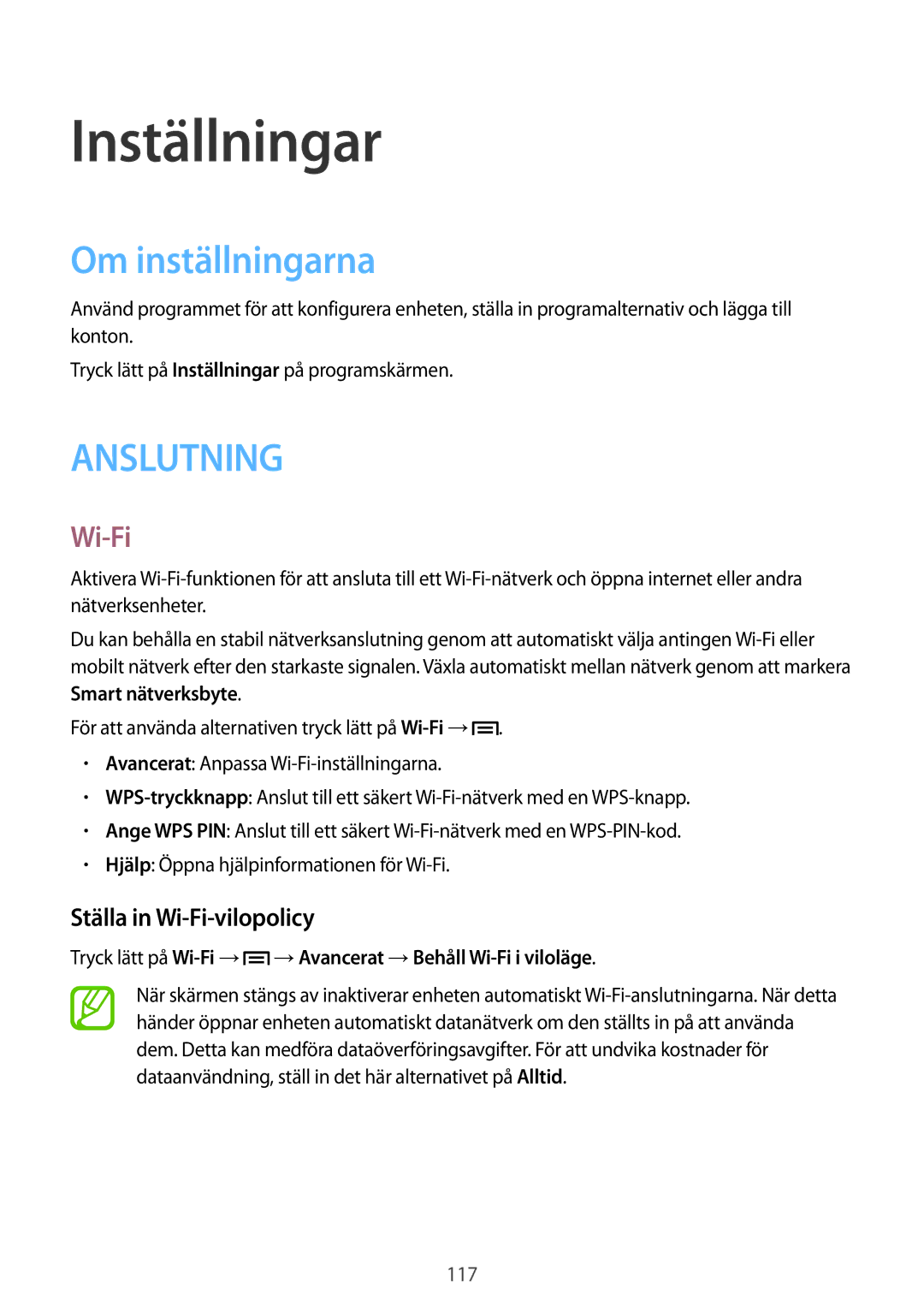 Samsung SM-P6050ZKENEE, SM-P6050ZWLNEE, SM-P6050ZKLNEE Inställningar, Om inställningarna, Ställa in Wi-Fi-vilopolicy 