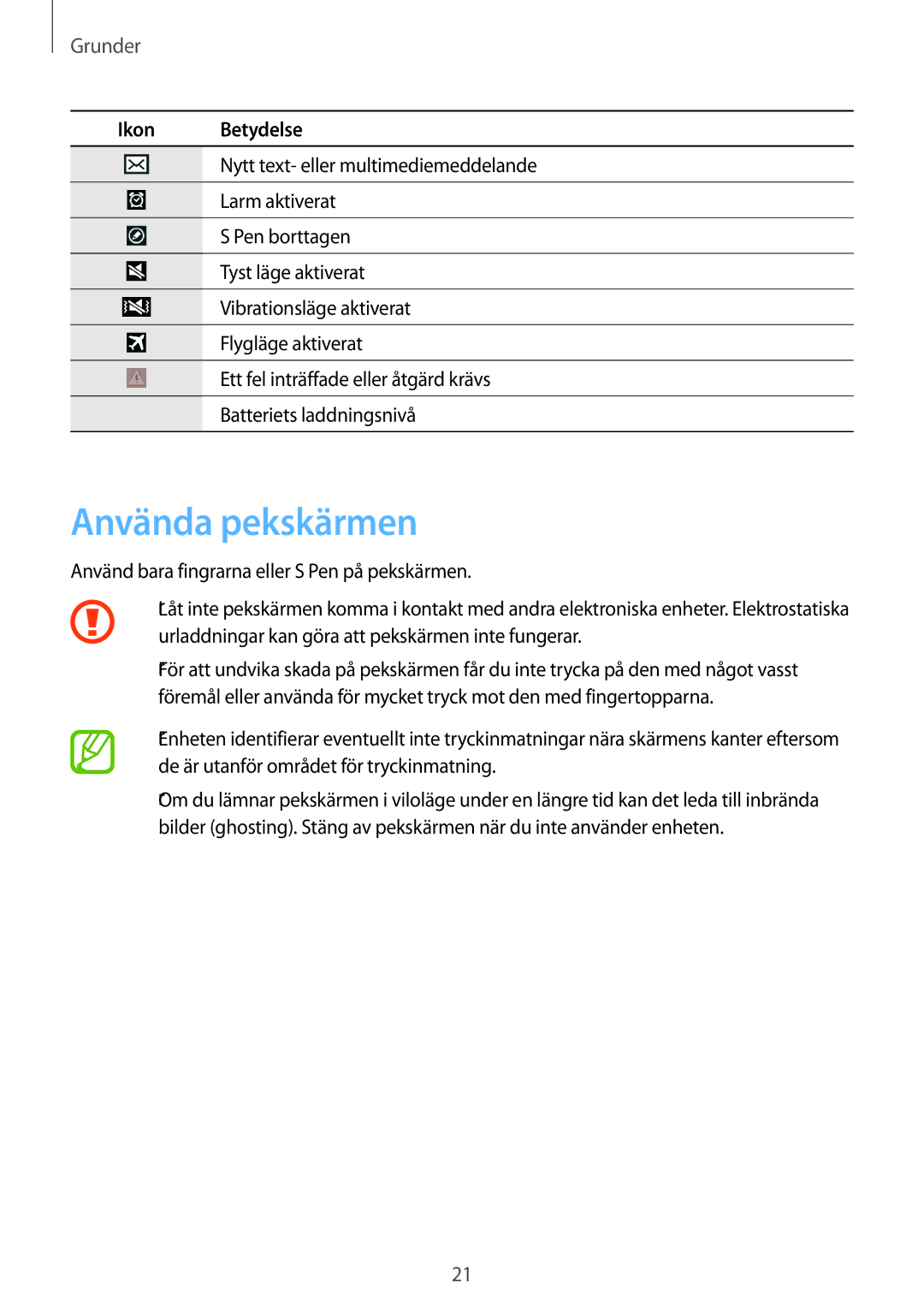 Samsung SM-P6050ZKENEE, SM-P6050ZWLNEE, SM-P6050ZKLNEE, SM-P6050ZKANEE, SM-P6050ZWANEE manual Använda pekskärmen, Grunder 