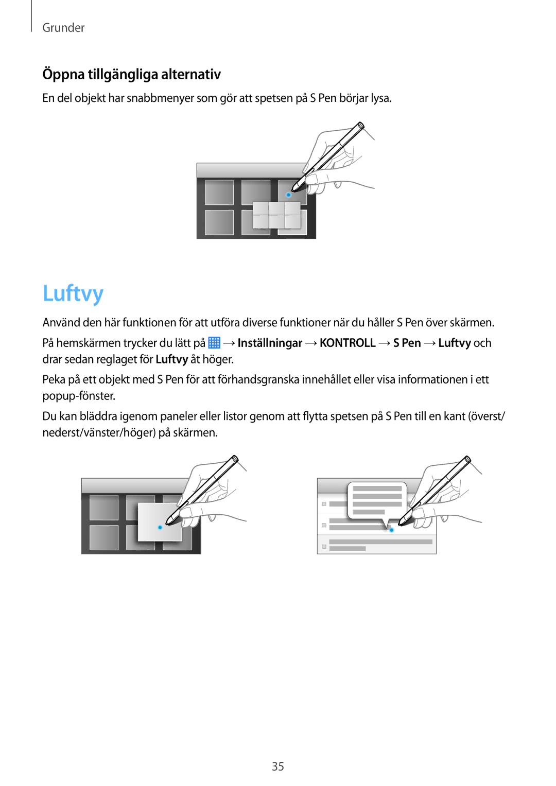 Samsung SM-P6050ZWENEE, SM-P6050ZWLNEE, SM-P6050ZKLNEE, SM-P6050ZKANEE, SM-P6050ZKENEE Luftvy, Öppna tillgängliga alternativ 