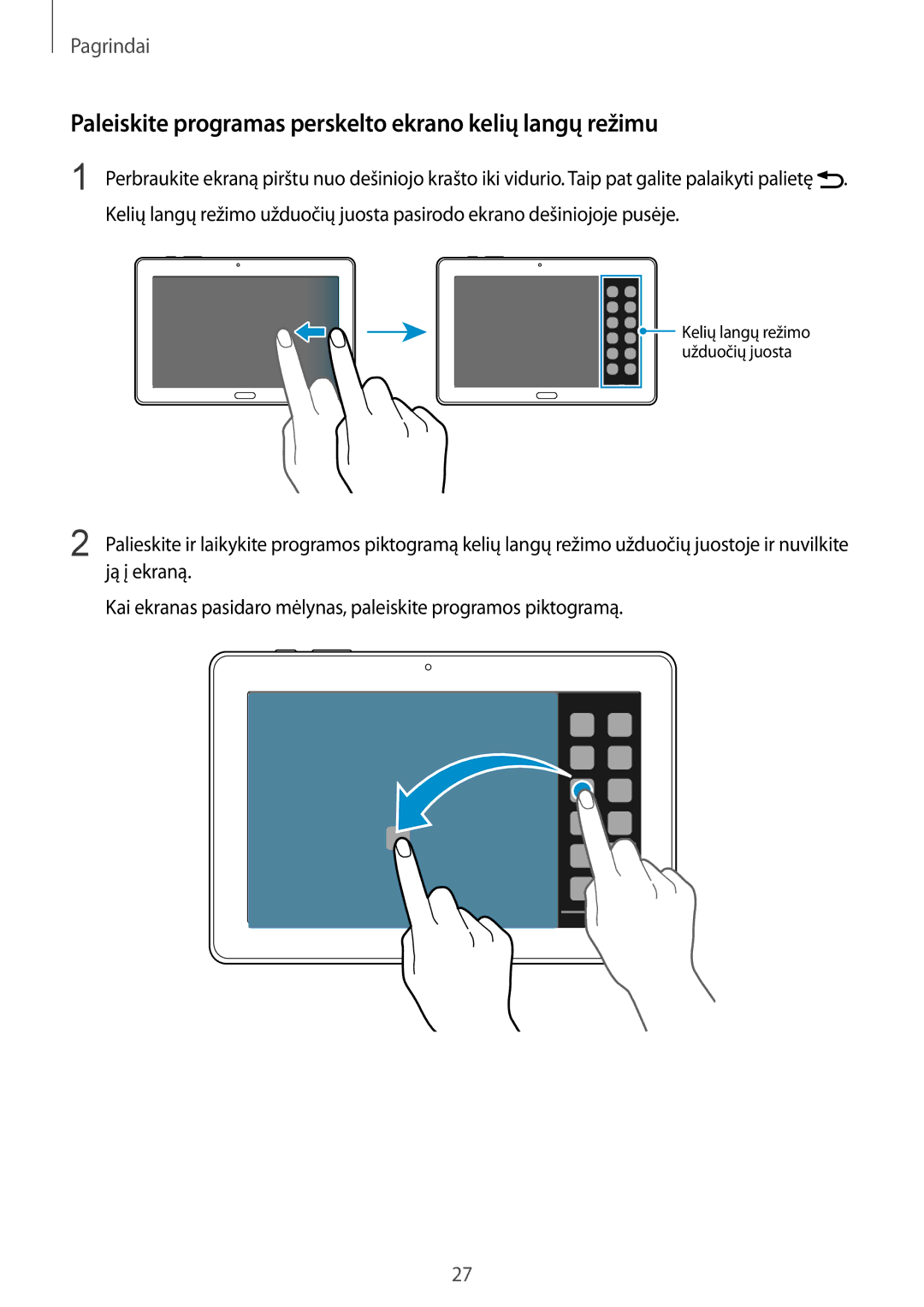 Samsung SM-P9000ZWASEB, SM-P9000ZKASEB manual Paleiskite programas perskelto ekrano kelių langų režimu 