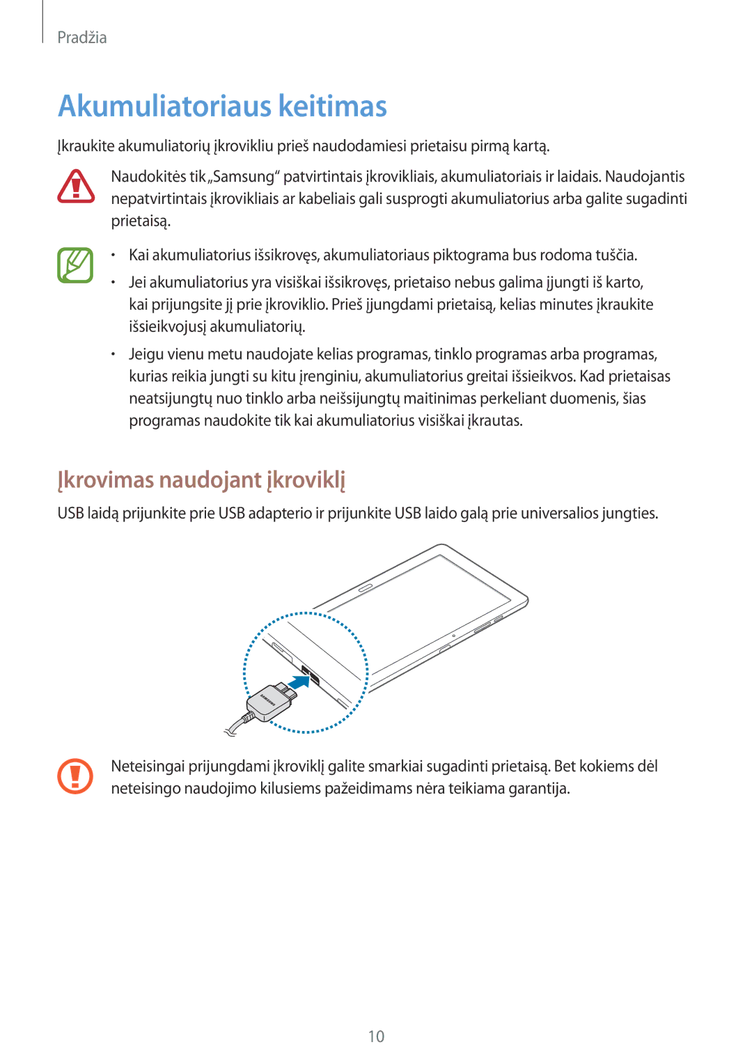 Samsung SM-P9000ZKASEB, SM-P9000ZWASEB manual Akumuliatoriaus keitimas, Įkrovimas naudojant įkroviklį 