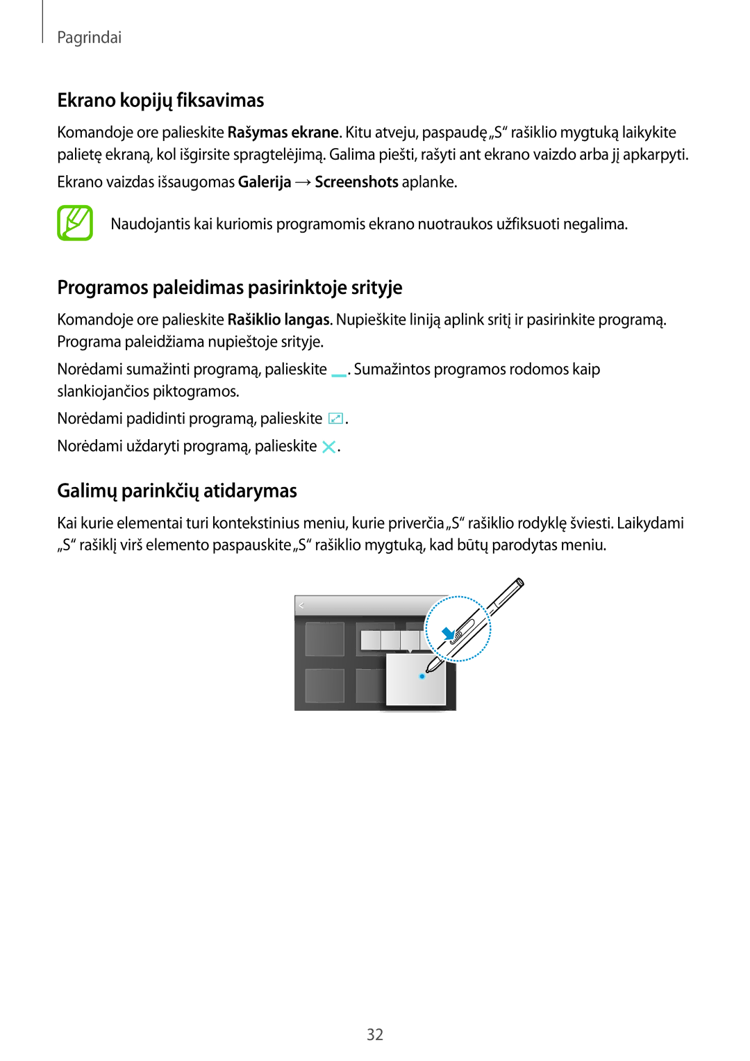 Samsung SM-P9000ZKASEB Ekrano kopijų fiksavimas, Programos paleidimas pasirinktoje srityje, Galimų parinkčių atidarymas 