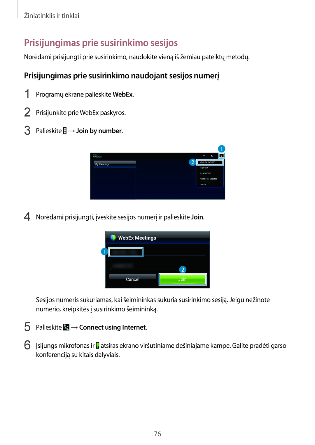 Samsung SM-P9000ZKASEB Prisijungimas prie susirinkimo sesijos, Prisijungimas prie susirinkimo naudojant sesijos numerį 