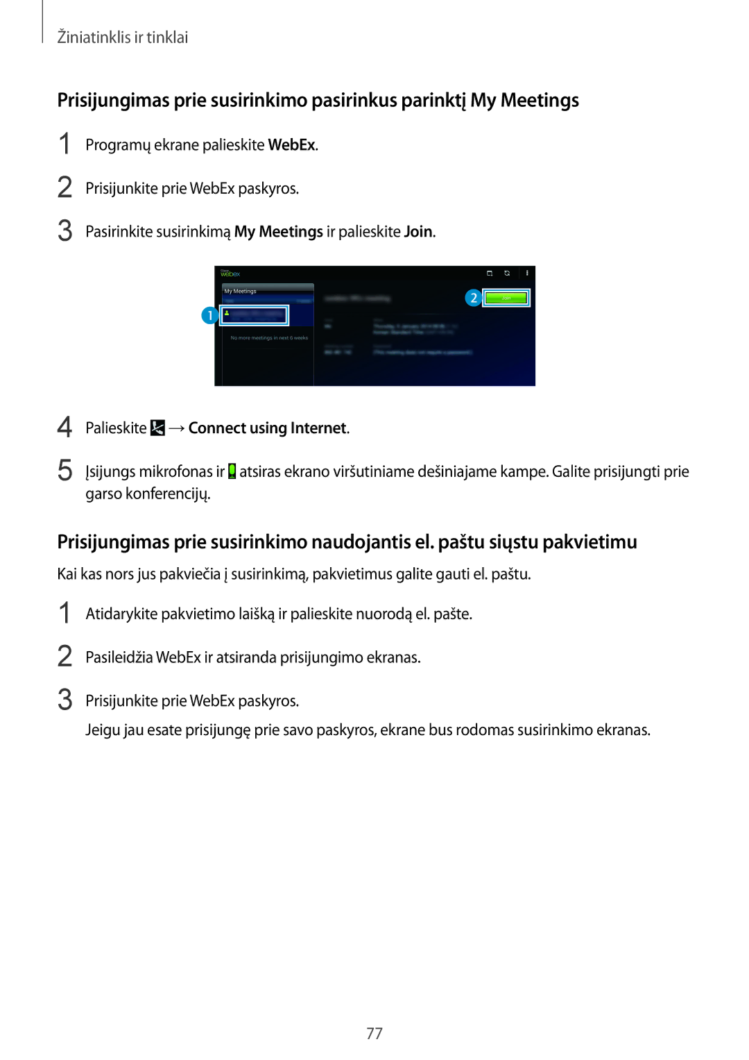 Samsung SM-P9000ZWASEB, SM-P9000ZKASEB manual Programų ekrane palieskite WebEx, Garso konferencijų 