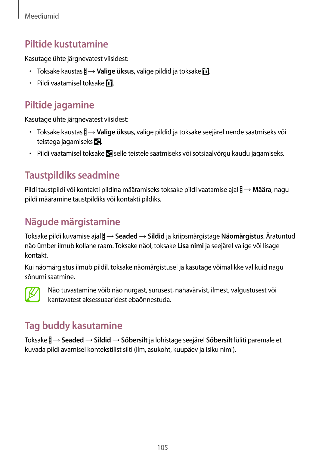 Samsung SM-P9000ZWASEB, SM-P9000ZKASEB Piltide kustutamine, Piltide jagamine, Taustpildiks seadmine, Nägude märgistamine 