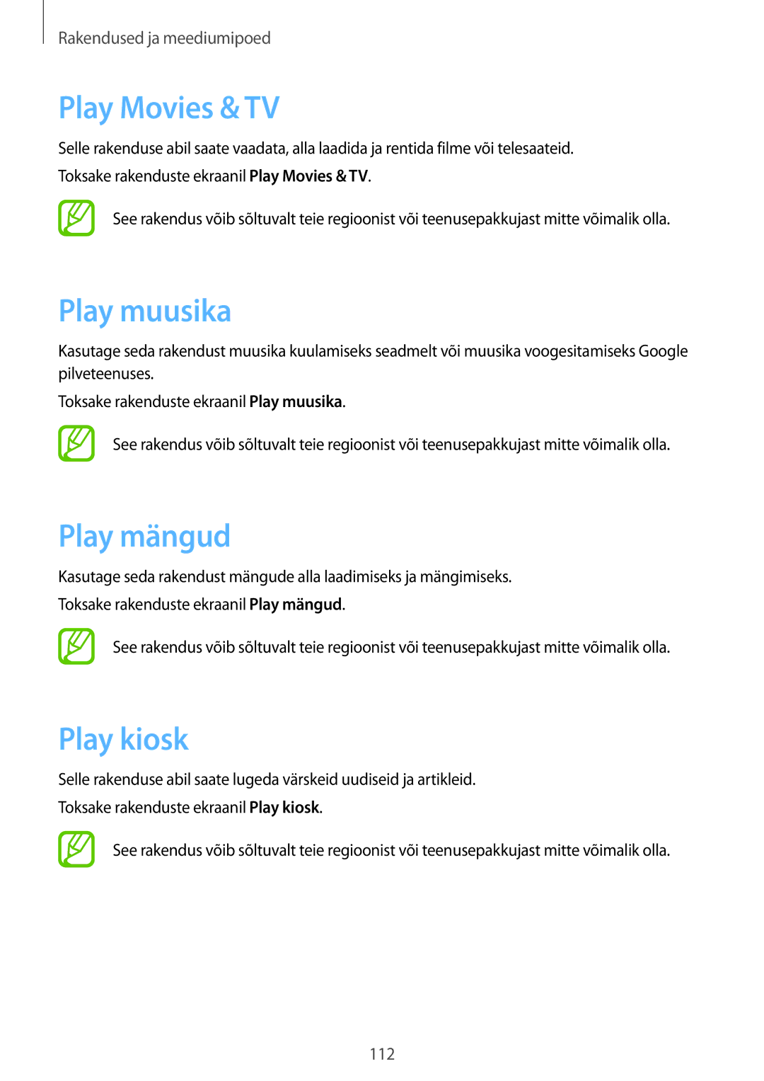 Samsung SM-P9000ZKASEB, SM-P9000ZWASEB manual Play Movies & TV, Play muusika, Play mängud, Play kiosk 