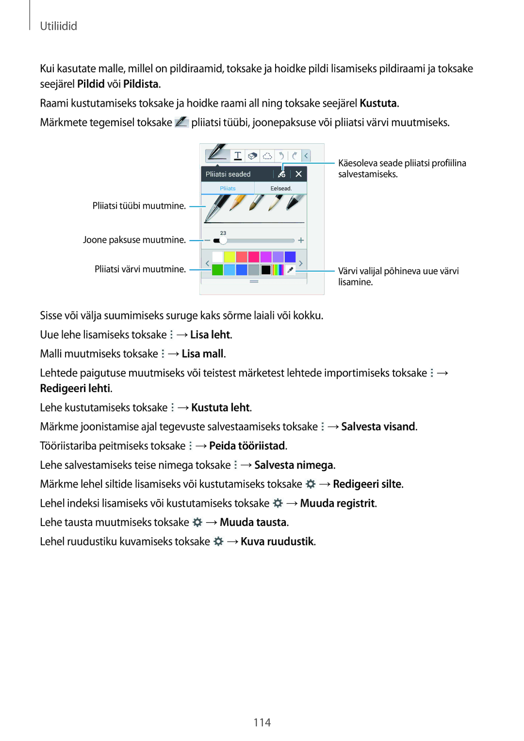 Samsung SM-P9000ZKASEB, SM-P9000ZWASEB manual →Peida tööriistad, →Muuda tausta 