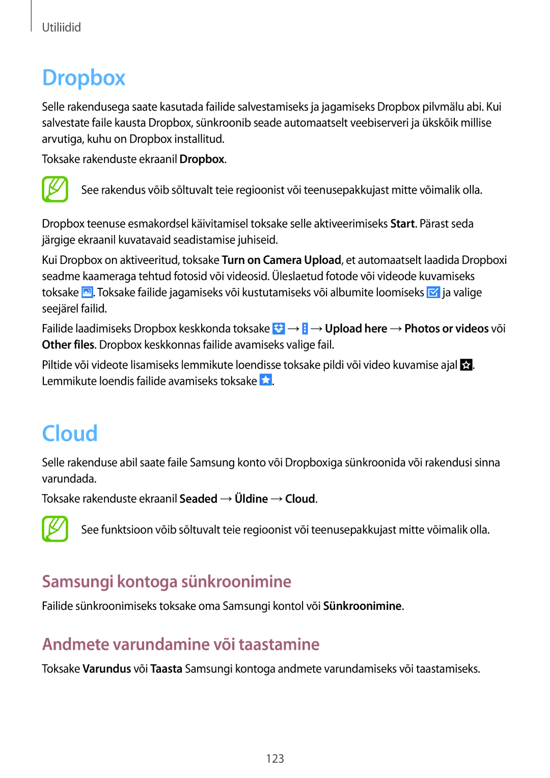 Samsung SM-P9000ZWASEB, SM-P9000ZKASEB Dropbox, Cloud, Samsungi kontoga sünkroonimine, Andmete varundamine või taastamine 