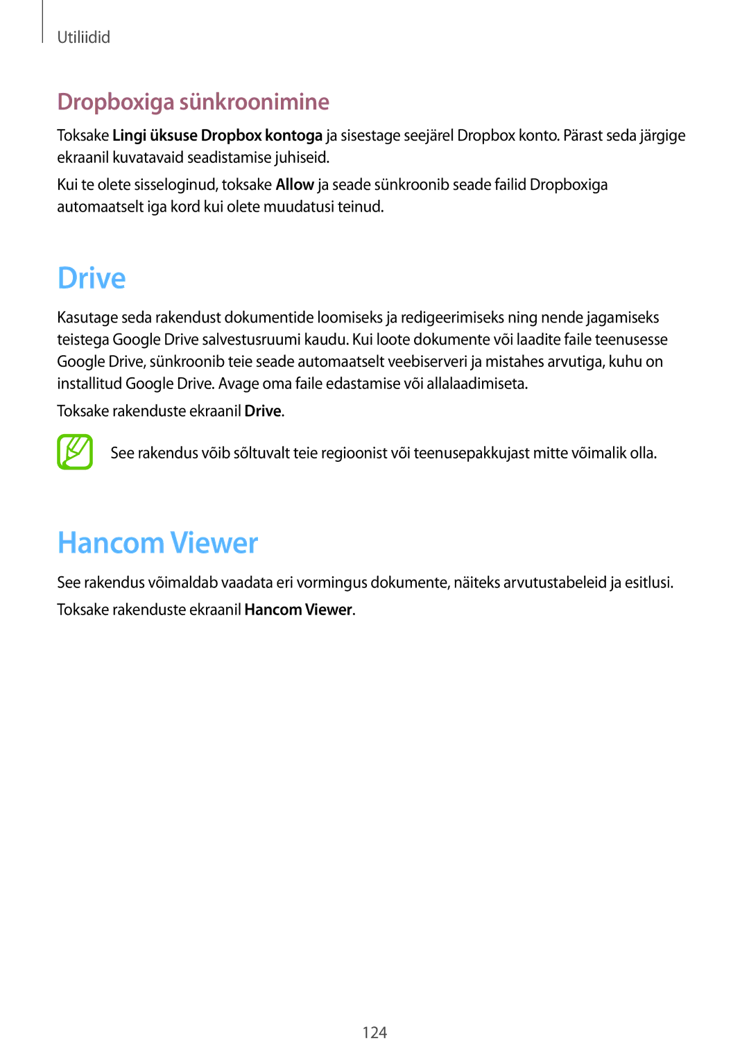 Samsung SM-P9000ZKASEB, SM-P9000ZWASEB manual Drive, Hancom Viewer, Dropboxiga sünkroonimine 