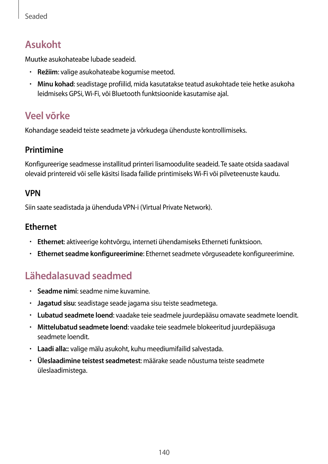 Samsung SM-P9000ZKASEB, SM-P9000ZWASEB manual Asukoht, Veel võrke, Lähedalasuvad seadmed, Printimine, Ethernet 