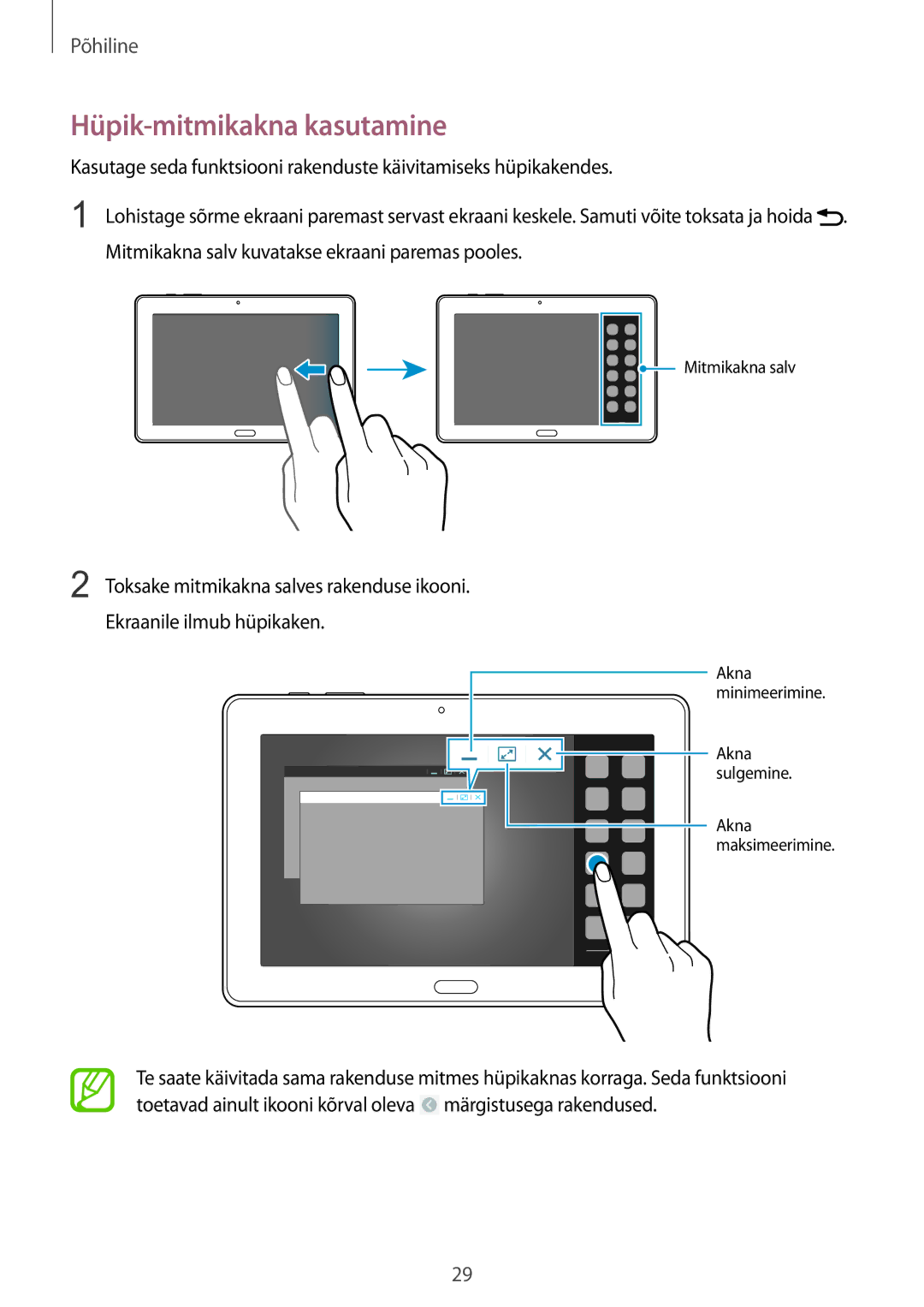 Samsung SM-P9000ZWASEB, SM-P9000ZKASEB manual Hüpik-mitmikakna kasutamine 