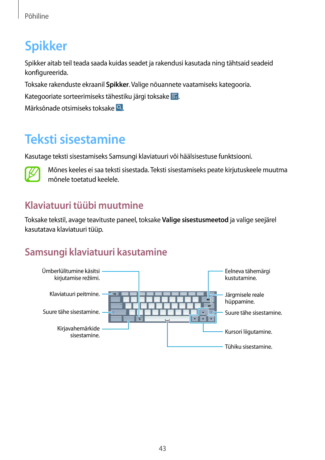 Samsung SM-P9000ZWASEB manual Spikker, Teksti sisestamine, Klaviatuuri tüübi muutmine, Samsungi klaviatuuri kasutamine 