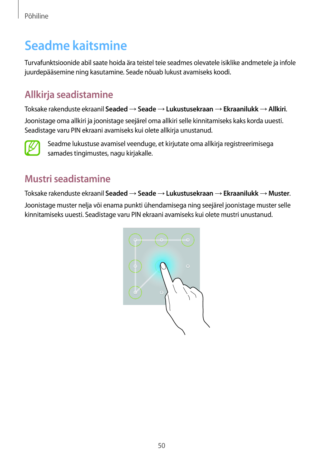 Samsung SM-P9000ZKASEB, SM-P9000ZWASEB manual Seadme kaitsmine, Allkirja seadistamine, Mustri seadistamine 