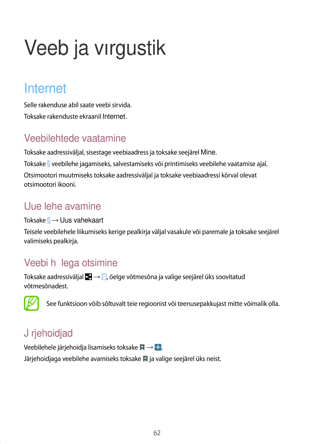 Samsung SM-P9000ZKASEB manual Internet, Veebilehtede vaatamine, Uue lehe avamine, Veebi häälega otsimine, Järjehoidjad 