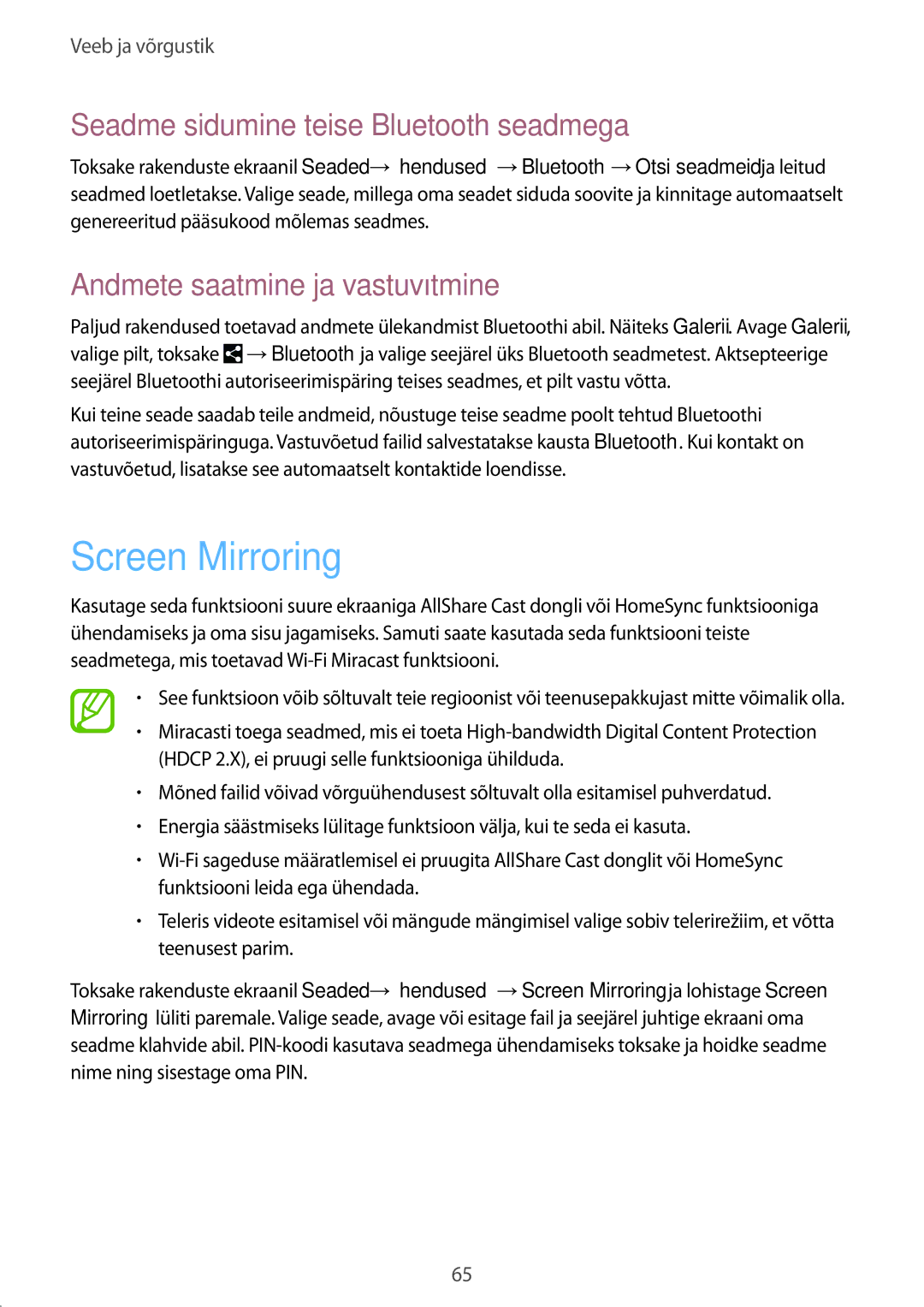 Samsung SM-P9000ZWASEB manual Screen Mirroring, Seadme sidumine teise Bluetooth seadmega, Andmete saatmine ja vastuvõtmine 