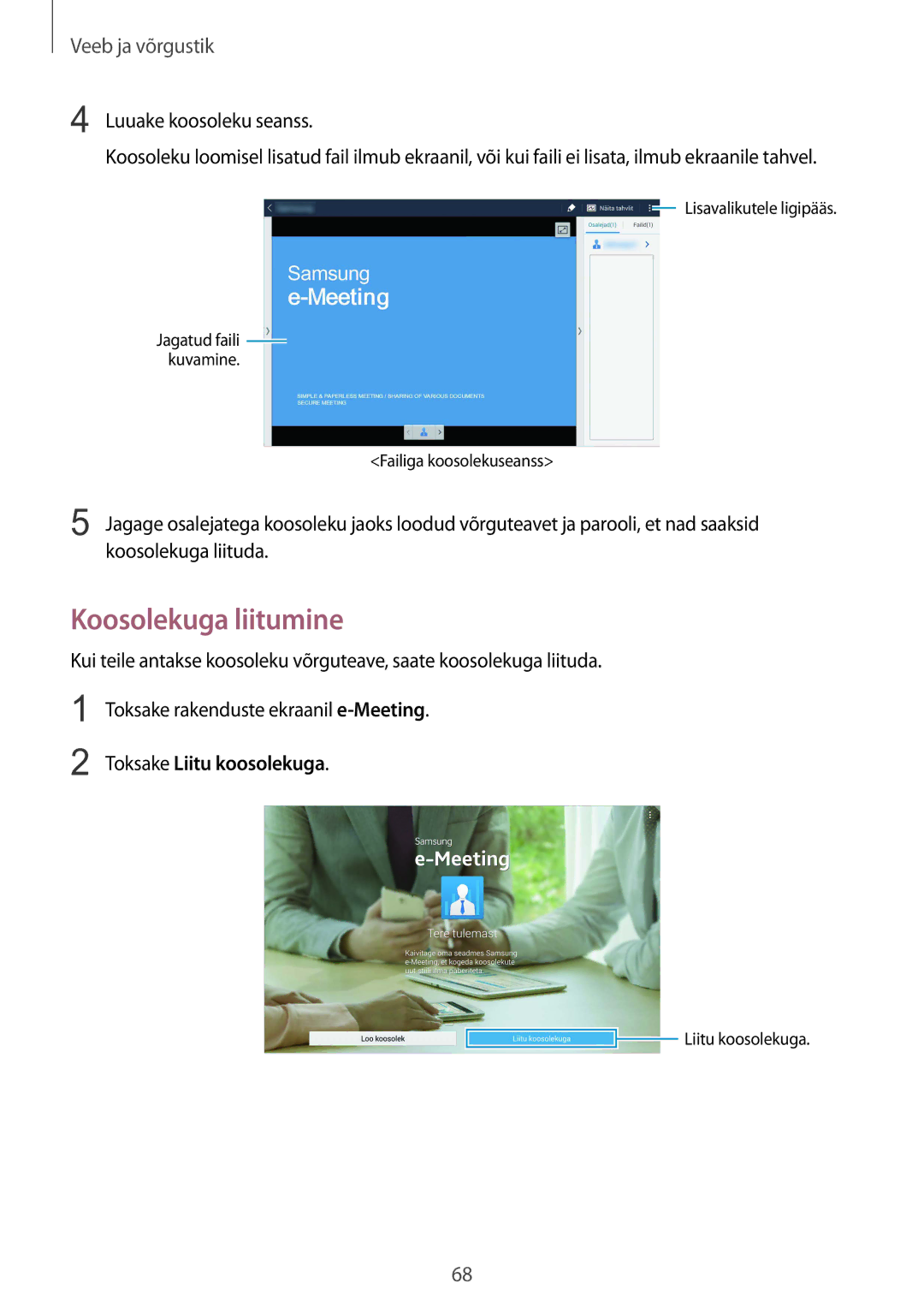 Samsung SM-P9000ZKASEB, SM-P9000ZWASEB manual Koosolekuga liitumine, Toksake Liitu koosolekuga 